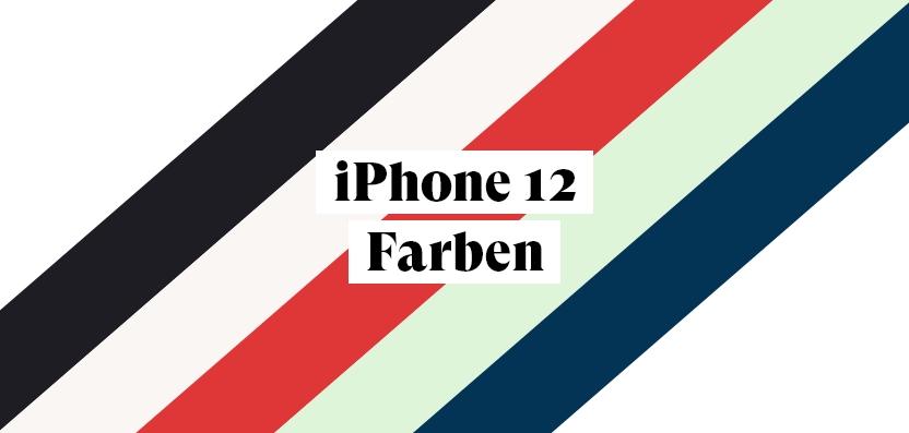 iPhone 12 alle Farben